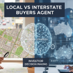 Local vs Interstate Buyers Agent: Which Investment Expert Should You Choose